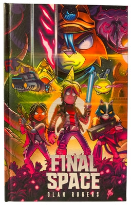Final Space: The Final Chapter by Rogers, Olan book cover