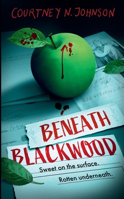 Beneath Blackwood by Johnson, Courtney N. book cover