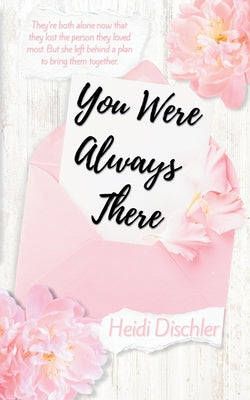 You Were Always There by Heidi Dischler book cover