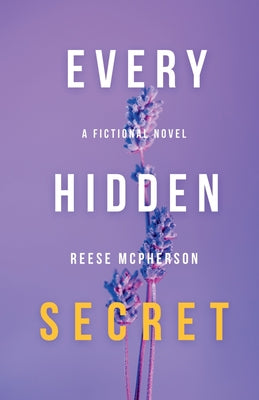 Every Hidden Secret by Reese McPherson book cover