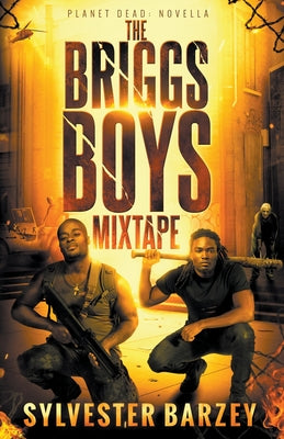The Briggs Boys Mixtape by Sylvester Barzey book cover