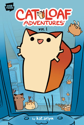 Cat Loaf Adventures Volume 1 by Kat Ariyn book cover