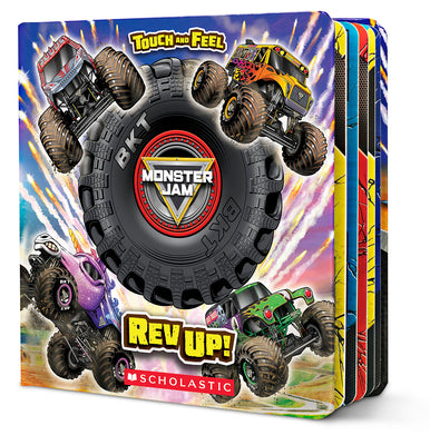 Book cover of Monster Jam: REV Up! a Touch-And-Feel Book by Wieczorek, Lori