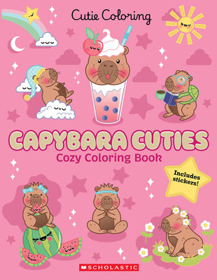 Capybara Cuties (Color & Chill) by Scholastic book cover