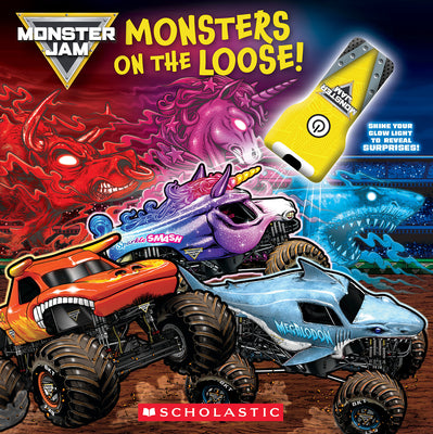 Monster Jam: Monsters on the Loose! (Board Book with Flashlight) by Marisa Aveling book cover