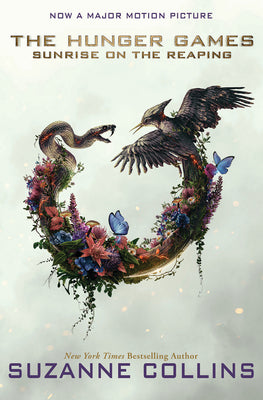 Sunrise on the Reaping (a Hunger Games Novel): Movie Tie-In Edition by Collins, Suzanne book cover