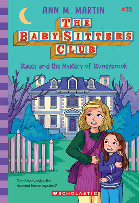 Stacey and the Mystery of Stoneybrook (the Baby-Sitters Club #35) by Martin, Ann M. book cover