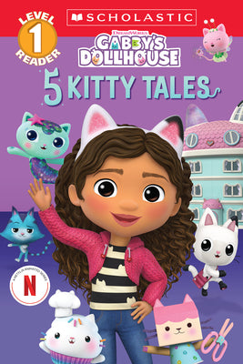 Gabby's Dollhouse: 5 Kitty Tales (Level 1 Reader Collection) by Reyes, Gabrielle book cover