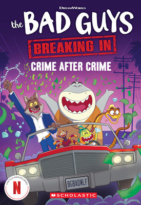Bad Guys Media Chapter Book #3: Crime After Crime by Barbo, Maria S. book cover