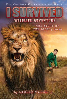I Survived the Night of the Lions, 2025 (I Survived #26) by Tarshis, Lauren book cover