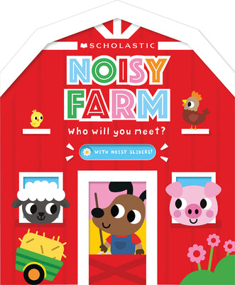 Noisy Farm (Scholastic Early Learners) by Scholastic Early Learners book cover