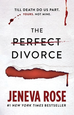 Book cover of The Perfect Divorce by Rose, Jeneva