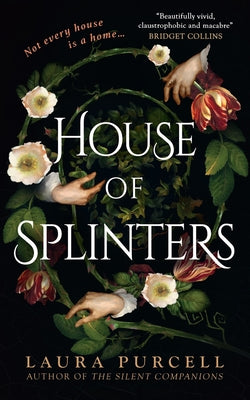 House of Splinters by Purcell, Laura book cover