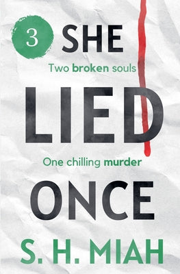 She Lied Once Volume 3 by S. H. Miah book cover
