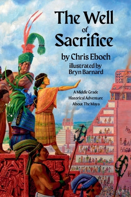 The Well of Sacrifice by Chris Eboch book cover