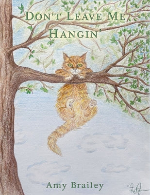 Don't Leave Me Hangin'