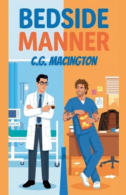 Bedside Manner by C. G. Macington book cover