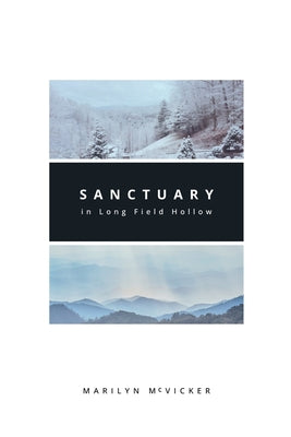 Sanctuary in Long Field Hollow by Marilyn McVicker book cover