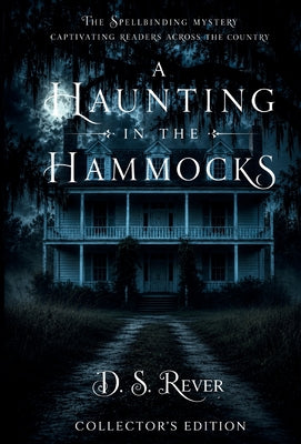 A Haunting in the Hammocks by D. S. Rever book cover