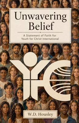 Unwavering Belief by W. D. Housley book cover