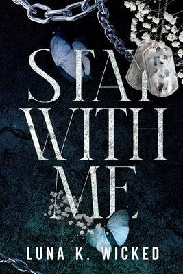 Stay With Me by Luna K. Wicked book cover