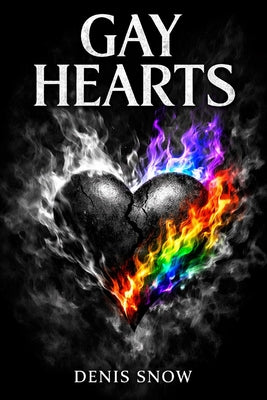 Gay Hearts by Denis Snow book cover