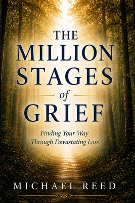 The Million Stages of Grief by Michael Reed book cover