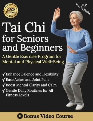 Tai Chi for Seniors and Beginners: A gentle exercise program for mental and physical well-being by Facc Falk Berg book cover