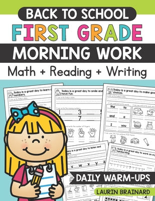Back to School First Grade Morning Work: Math, Reading, and Writing by Laurin Brainard book cover