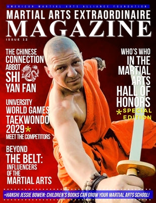 Martial Arts Extraordinaire Magazine: Issue 12 by Jessie Bowen book cover