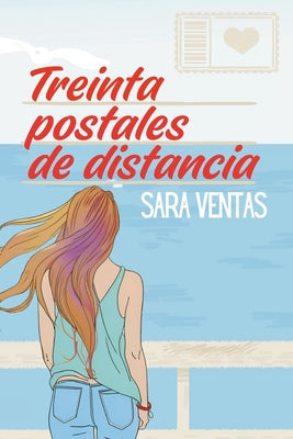 Treinta postales de distancia