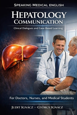 Book cover of Hepatology Communication: Liver Diseases by Ign
