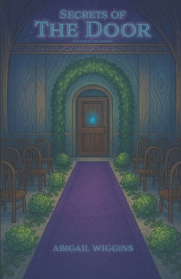 Secrets of the Door by Abigail Wiggins book cover