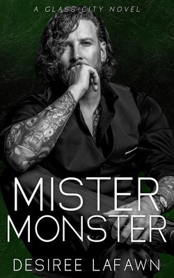 Mister Monster: A Glass City Novel