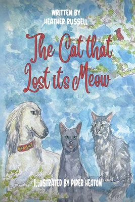The Cat that lost its Meow by Heather Russell book cover
