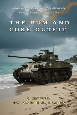 Book cover of The Rum and Coke Outfit by Pabon, Mario J.
