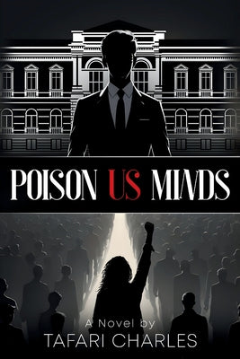 Poison Us Minds by Tafari Charles book cover
