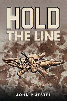Hold the Line by John P. Jestel book cover