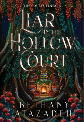 Liar in the Hollow Court by Bethany Atazadeh book cover