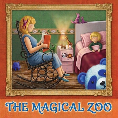 Book cover of The Magical Zoo by Garcia, Veronica