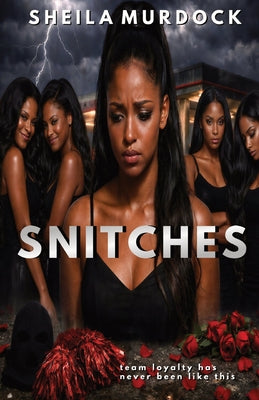 Snitches: African American Urban Fiction by Sheila Murdock book cover