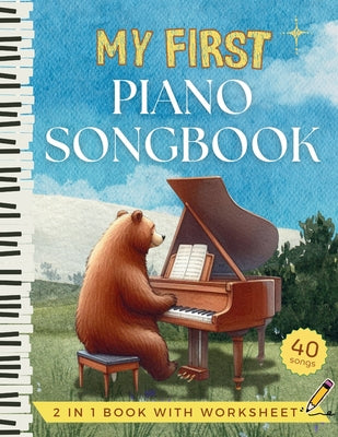 My First Piano Songbook - Easy Sheet Music for Kids and Beginners: Letter Name in Big Notehead, Fingering, Hand Position Chart, Music Theory Worksheet by Jane Dominguez book cover