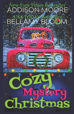 Cozy Christmas Cozy Mystery Boxed Set by Bellamy Bloom book cover