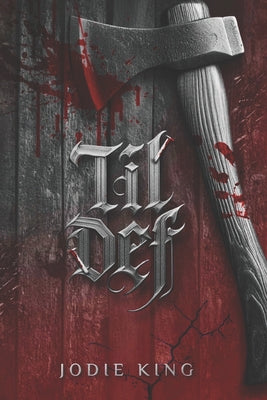 Til Def by Jodie King book cover