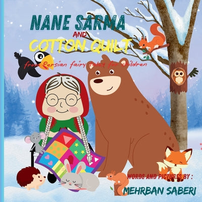 Book cover of Nane Sarma and Cotton Quilt by Saberi, Mehrban