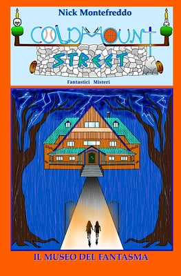 Book cover of Il Museo del Fantasma by Montefreddo, Nick