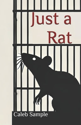 Just a Rat by Caleb Sample book cover