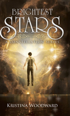 Book cover of Brightest Stars: A Constellation Series by Woodward, Kristina