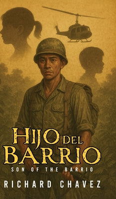 Book cover of Hijo Del Barrio: Son of the Barrio by Chavez, Richard