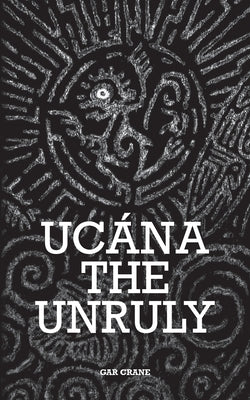 Uc by Gar Crane book cover